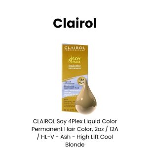 CLAIROL Soy 4Plex Liquid Color Permanent Hair Color, 2oz - 12A / HL - V - Ash - High Lift Cool Blonde