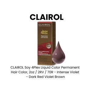 CLAIROL Soy 4Plex Liquid Color Permanent Hair Color, 2oz - 2RV / 70R - Intense Violet - Dark Red Violet Brown