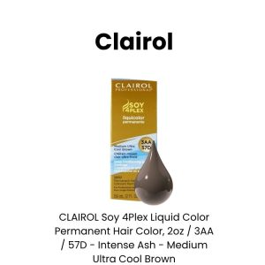 CLAIROL Soy 4Plex Liquid Color Permanent Hair Color, 2oz - 3AA / 57D - Intense Ash - Medium Ultra Cool Brown