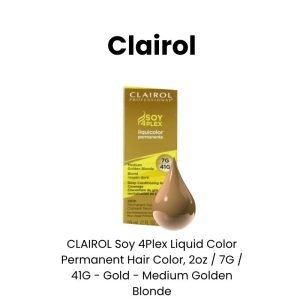 CLAIROL Soy 4Plex Liquid Color Permanent Hair Color, 2oz - 7G / 41G - Gold - Medium Golden Blonde