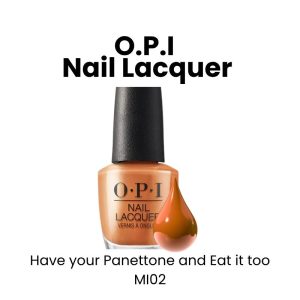 OPI On SALES Nail Lacquer - Have your Panettone and Eat it too MI02