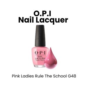 OPI On SALES Nail Lacquer - Pink Ladies Rule The School G48